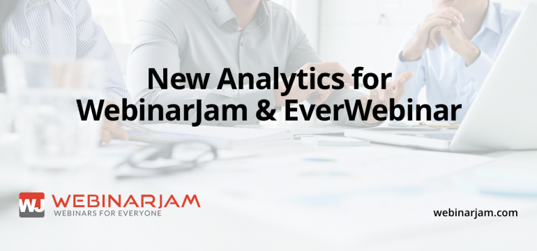 [Update] New Analytics For WebinarJam EverWebinar