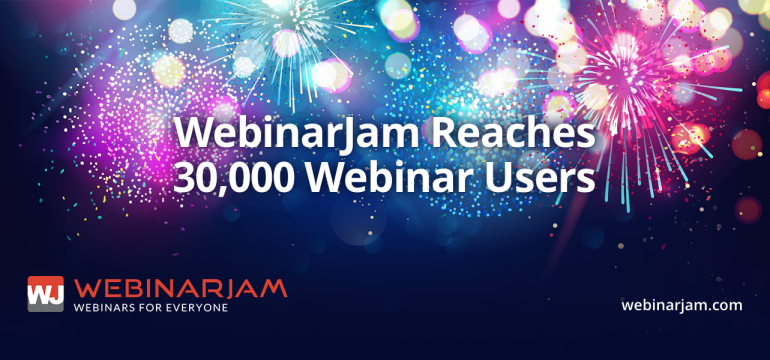 WebinarJam Reaches 30,000 Webinar Users